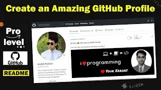 GitHub Profile Readme | Create an Amazing Profile Readme.md in Bangla | GitHub Bangla Tutorial