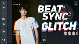 glitch beat sync edit in kinemaster  #SPEditex#kinemaster#beatglitch#beatshakeeffect