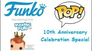 The Funko PoP! 10th Anniversary Celebration Special
