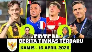 🔴 National Team News ~ THURSDAY, APRIL 16, 2026 ~ Latest Indonesian National Team News Today