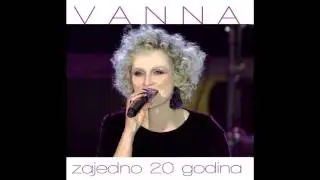 VANNA - Zajedno 20 godina (album preview)