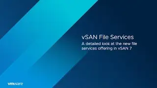 vSAN File Services Demo