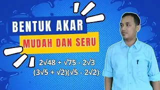 BENTUK AKAR MUDAH DAN SERU !!!