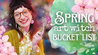 🌷✨SPRING Art Witch Bucket List