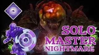 Destiny 2 - Solo Master Nightmare Hunt For Pinnacle ( Phogoth )