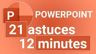 [ TUTO ] Powerpoint : 21 ASTUCES pour Microsoft PowerPoint comme un PRO !