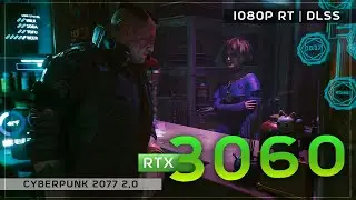 Cyberpunk 2077 2.0 | RTX 3060 - Ryzen 5 5600 | Ray Tracing + DLSS