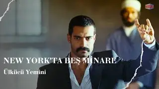Ülkücü Yemini | New York'ta Beş Minare