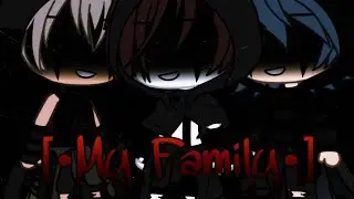 [•My Family•]| Gacha Life | Music Video | [•My Three Big Bad Wolves•] | Part 3 |