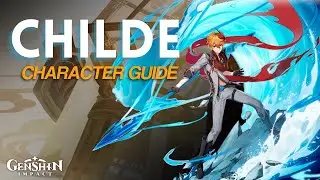 Genshin Impact: Childe Main's Character Guide