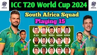 South Africa Squad For ICC T20 World Cup 2024 ||  South Africa T20 WC Squad || SA Cricket  Team 