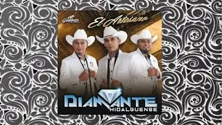 EL ARTESANO - TRÍO DIAMANTE HIDALGUENSE 2019