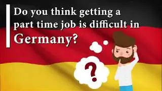TYPES OF PART TIME JOBS IN GERMANY?