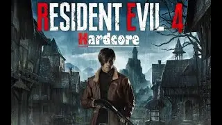 А Мать Твоя Знает на ком её ГОБЕЛЕН!? /|\ Resident Evil 4 Remake #2