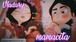 СП ~ Клип ~ 🔹Владаря🔹 ~ Mamacita