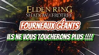 Elden Ring : Tuto battre facilement les fourneaux géants