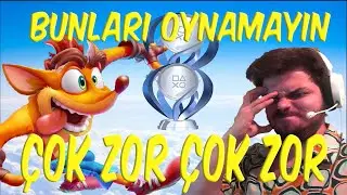 SAKIN DENEMEYİN! EN ZOR 10 PLATİN KUPA!