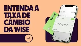 Qual é a taxa de câmbio da Wise e como ela funciona?