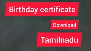 Birth certificate| how to download birth certificate in Online |  tamil
