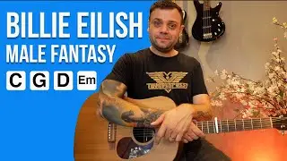 Billie Eilish - Male Fantasy Guitar Lesson