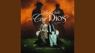 Ayer Hablé con Dios (Remix)