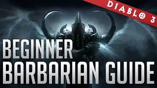 Beginner Barbarian Guide