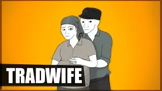 TRADWIFE
