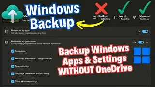 Backup Windows Apps & Settings WITHOUT OneDrive!! ✅