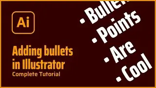 How to add bullet points in text in Adobe Illustrator graphic design tutorial | 