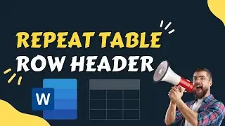 Repeat Header Row Each Page in Ms Word