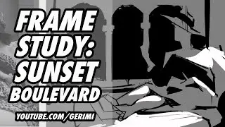 Frame Study: Sunset Boulevard