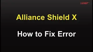 How to Fix Error Log In Alliance Shield X For bypass Google account