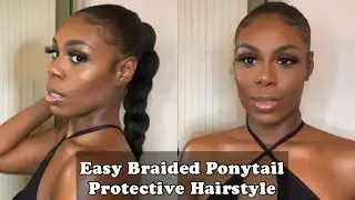 Easy Braided Ponytail| under $10 hairstyles