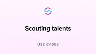 Use Cases: Scouting talents