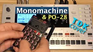 Monomachine & PO-28: Hoovering with a Hangover (TDK cover) live performance