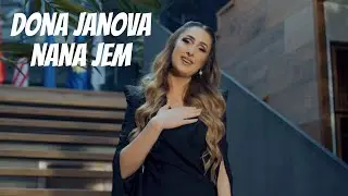 Dona Janova - Nana jem (Official Video)