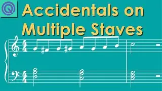 How Accidentals Work on Different Staves