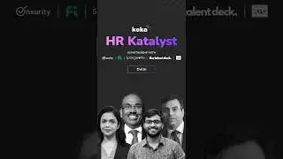 "Scaling Business through HR! Keka HR Katalyst Delhi."