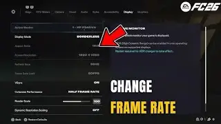 How to change fc 26 refresh rate!