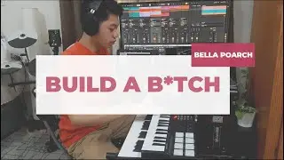 Bella Poarch - Build A B*tch (Keyboard Cover / Live Looping)