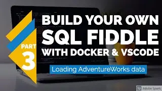 Loading the AdventureWorks dataset with docker-compose