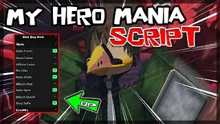 UPDATED | My Hero Mania Script [2023] Very OP