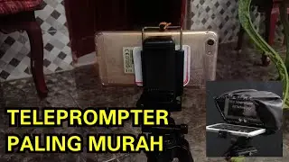 MEMBUAT TELEPROMPTER MURAH UNTUK VIDEO PEMBELAJARAN (HASIL VIDEO ADA DI DESKRIPSI)
