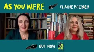 As You Were – Elaine Feeney and Sinéad Gleeson in Conversation