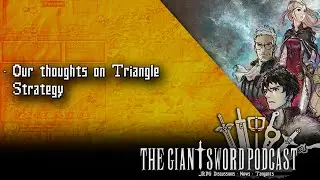 Our spoiler-free thoughts on Triangle Strategy - GSP