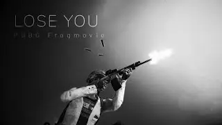 LOSE YOU - PUBG EDIT (Remake) | Best Edited PUBG Montage Ever? | Clips in description❤