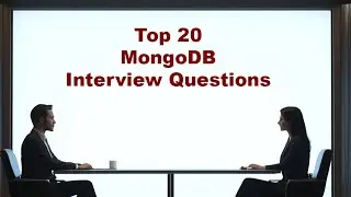 Top 20 MongoDB Interview Questions