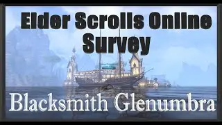 Glenumbra Blacksmith Survey