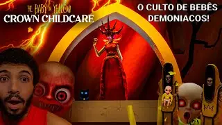 Baby in Yellow - Crown Childcare: The Cult of Demonic Babies!