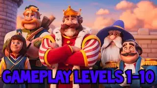 RoyalKingdom FULL Walkthrough: Mastering Levels 1-10 | Ultimate Narrative & Gameplay Guide